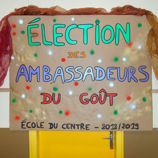 Elémentaire - élection des ambassadeurs du goût.